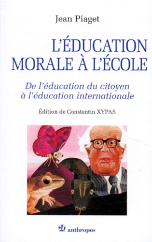 L'éducation morale à l'école : de l'éducation du citoyen à l'éducation internationale