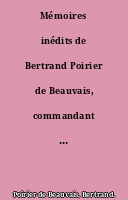 Mémoires inédits de Bertrand Poirier de Beauvais, commandant général de l'artillerie des armées de la Vendée, publiés par la Ctesse de La Bouëre.