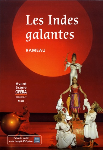 Les Indes galantes : ballet héroïque en un prologue et quatre entrées : musique de Jean-Philippe Rameau