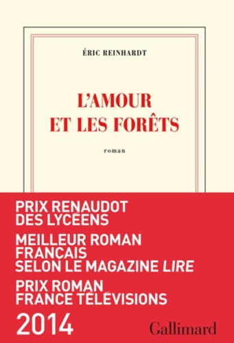 L'amour et les forêts : roman