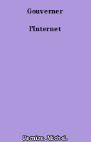 Gouverner l'Internet