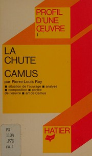 "La chute", Camus : analyse critique