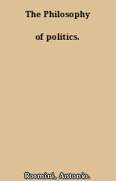 The Philosophy of politics.