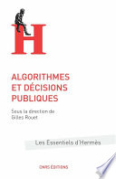 Algorithmes et décisions publiques