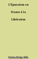 L'Epuration en France à la Libération