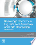 Knowledge discovery in big data from astronomy and Earth observation : astrogeoinformatics