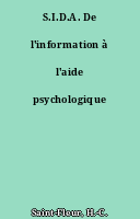 S.I.D.A. De l'information à l'aide psychologique