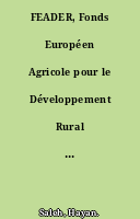 FEADER, Fonds Européen Agricole pour le Développement Rural : 101 regards sur une programmation