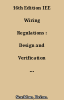 16th Edition IEE Wiring Regulations : Design and Verification of Electrical Installations