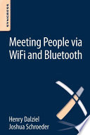 Meeting people via WiFi and Bluetooth