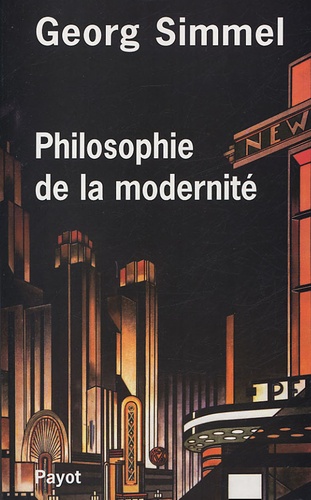 Philosophie de la modernité : la femme, la ville, l'individualisme