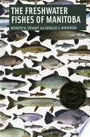 Freshwater fishes of Manitoba