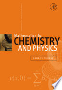 Mathematics for Chemistry and Physics