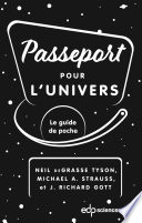 Passeport pour l'Univers : le guide de poche