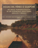 Aguas del Iténez o Guaporé : Recursos hidrobiológicos de un patrimonio binacional (Bolivia y Brasil)