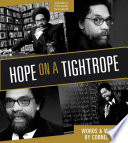 Hope on a tightrope : words and wisdom