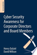 Cyber Security Awareness for Corporate Directors and Board Members