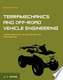 Terramechanics and Off-Road Vehicle Engineering : Terrain Behaviour, Off-Road Vehicle Performance and Design