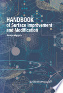 Handbook of surface improvement and modification