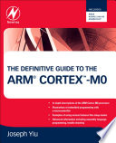 ˜The œDefinitive Guide to the ARM Cortex-M0