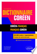 Dictionnaire coréen : bilingue : coréen-français, français-coréen
