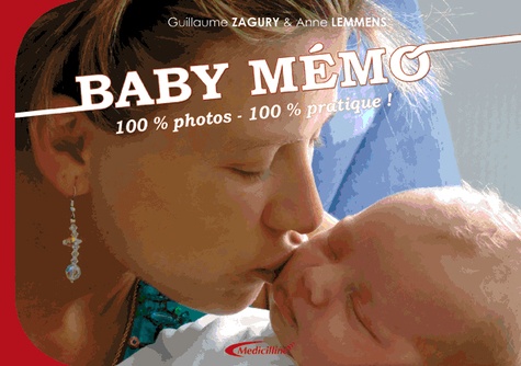 Baby mémo : 100 % pratique, 100 % photos !